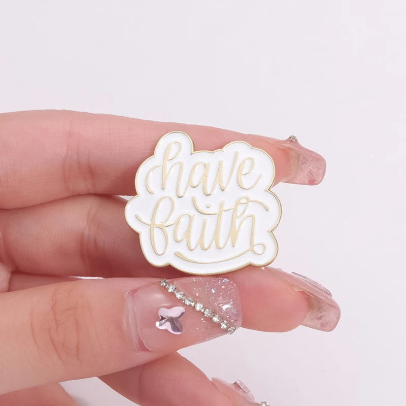 Have Faith Pin