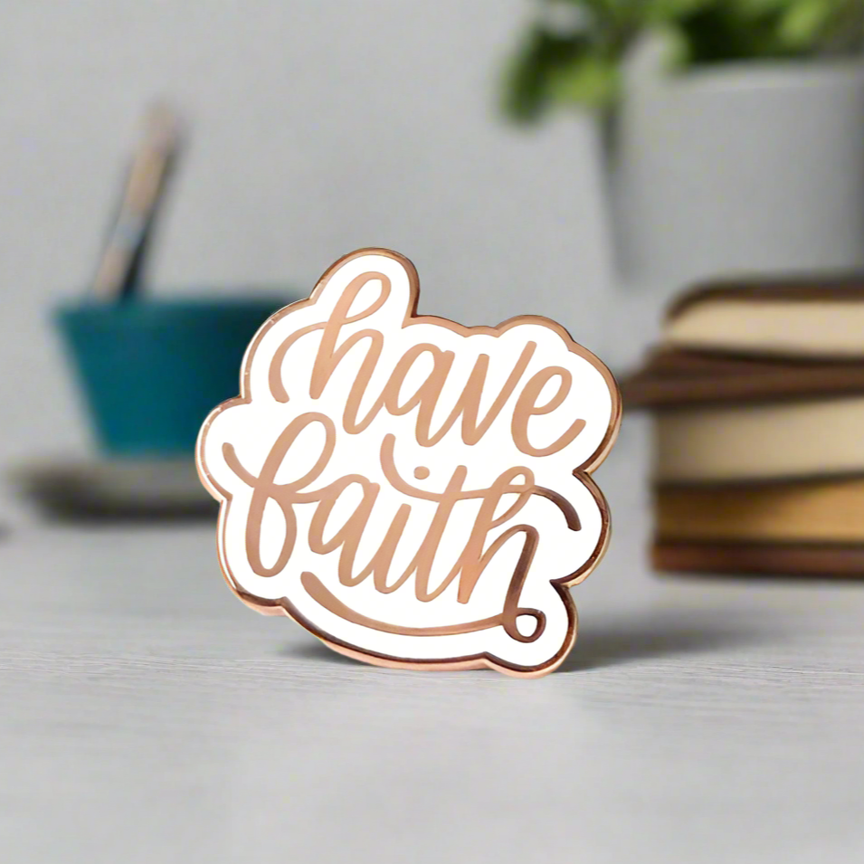 Have Faith Pin